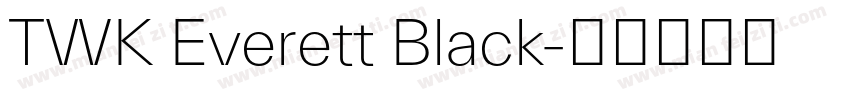 TWK Everett Black字体转换